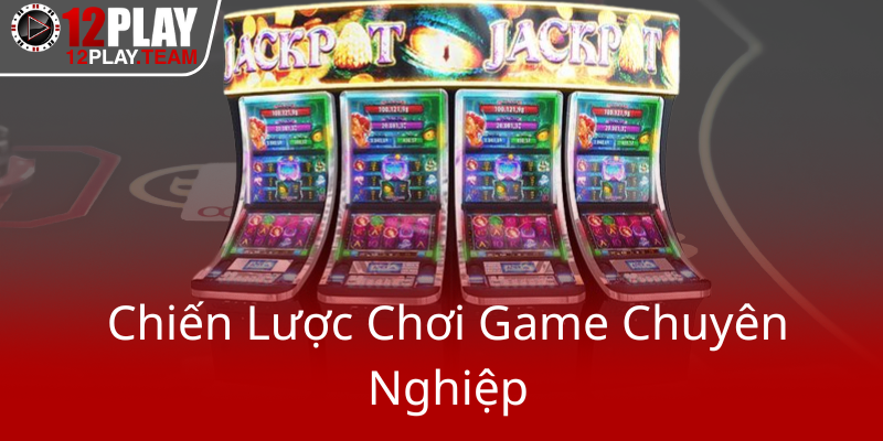 Khám Phá Sảnh PG SLot Tại 12Play - Trải Nghiệm Game Đỉnh Cao Không Thể Bỏ Lỡ 1 Chien Luoc Choi Game Chuyen Nghiep0